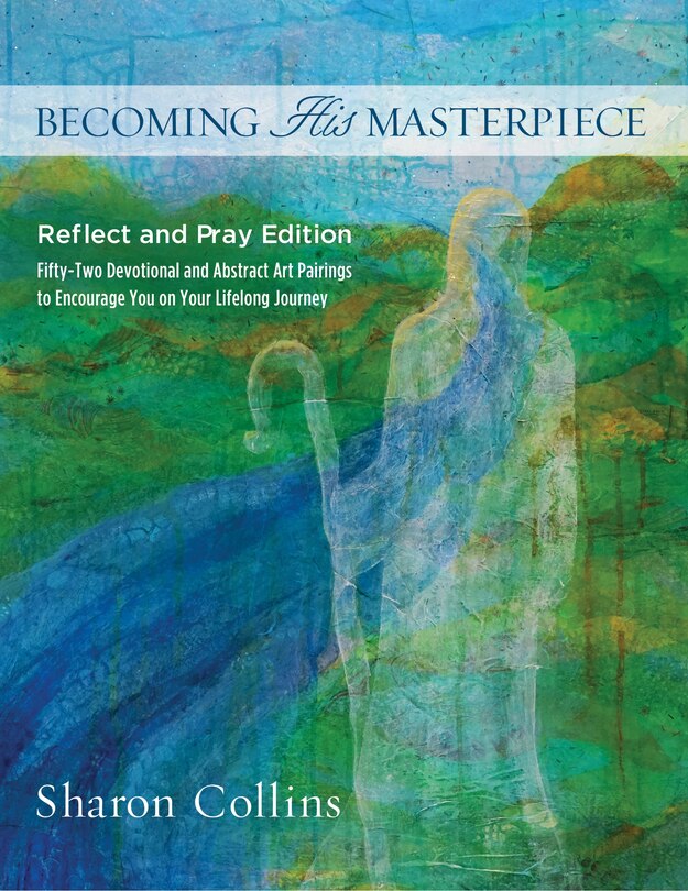 Front cover_Becoming His Masterpiece
