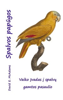 Couverture_Spalvos papūgos