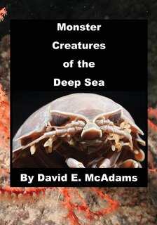 Couverture_Monster Creatures of the Deep Sea