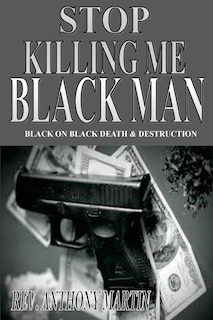 Couverture_Stop Killing Me Black Man