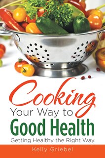 Couverture_Cooking Your Way to Good Health