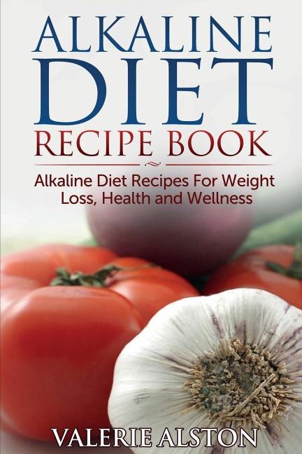 Couverture_Alkaline Diet Recipe Book
