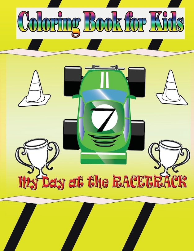 Front cover_My Day at the Racetrack - Coloring Book