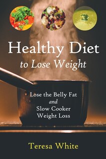 Couverture_Healthy Diet to Lose Weight