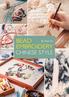 Front cover_Bead Embroidery: Chinese Style