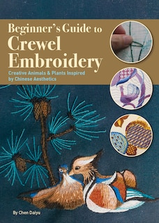Couverture_Beginner’s Guide to Crewel Embroidery