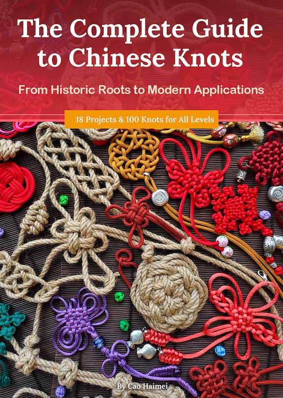 Couverture_The Complete Guide to Chinese Knots