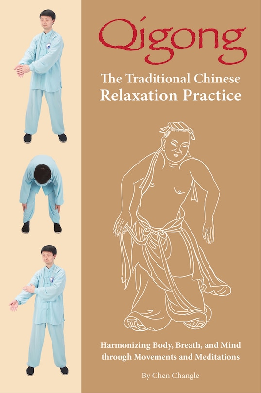 Front cover_Qigong: The Traditional Chinese Relaxation Practice