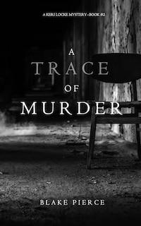 Couverture_A Trace of Murder (A Keri Locke Mystery--Book #2)