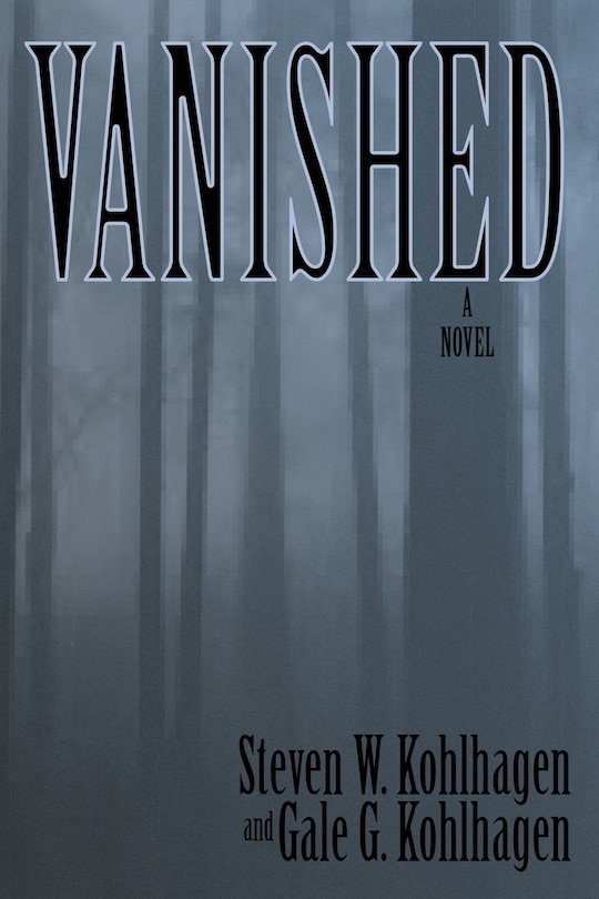 Vanished, A Contemporary Noir Mystery