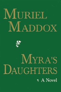 Couverture_Myra's Daughters, A Novel