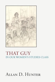 Couverture_That Guy in Our Women's Studies Class