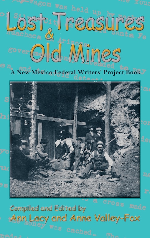 Front cover_Lost Treasures & Old Mines