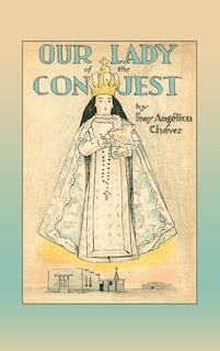 Front cover_Our Lady of the Conquest