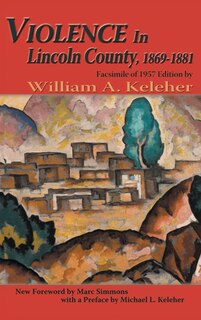 Couverture_Violence in Lincoln County, 1869-1881