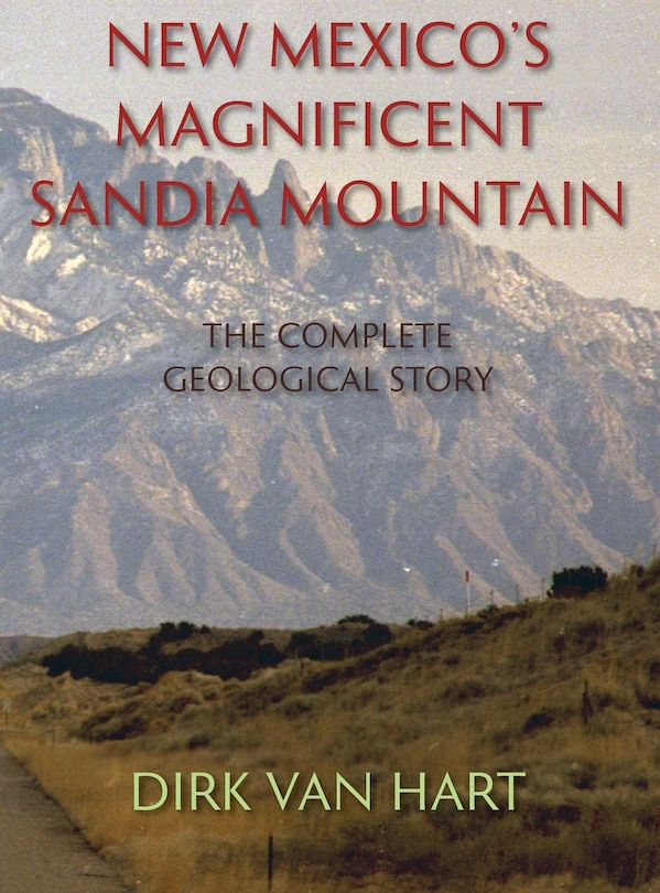 Front cover_New Mexico's Magnificent Sandia Mountain (Hardcover)