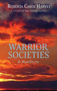 Front cover_Warrior Societies, A Manifesto