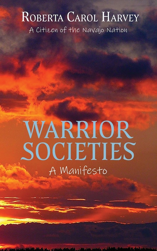 Front cover_Warrior Societies, A Manifesto