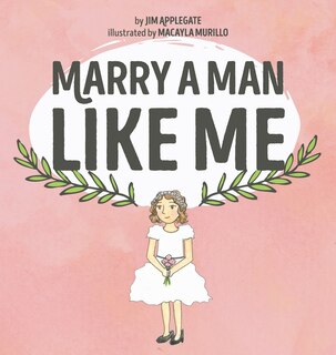 Front cover_Marry a Man Like Me