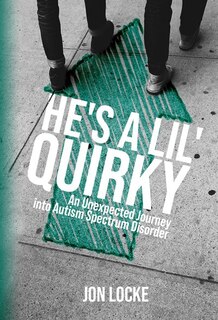 Couverture_He's A Lil' Quirky