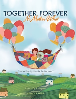 Front cover_Together Forever No Matter What
