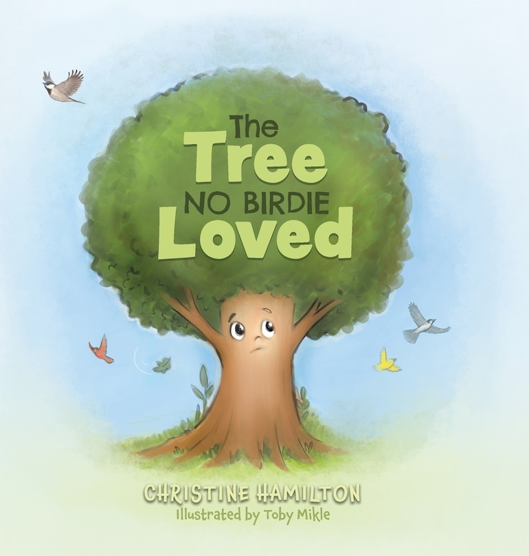 Front cover_The Tree No Birdie Loved