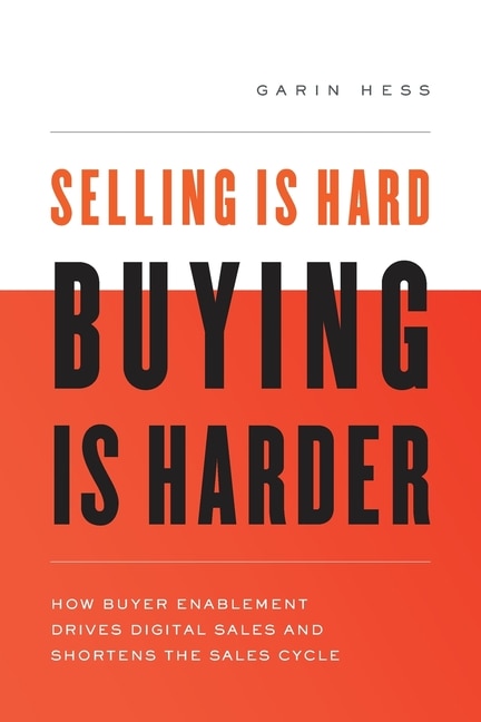 Front cover_Selling Is Hard. Buying Is Harder.