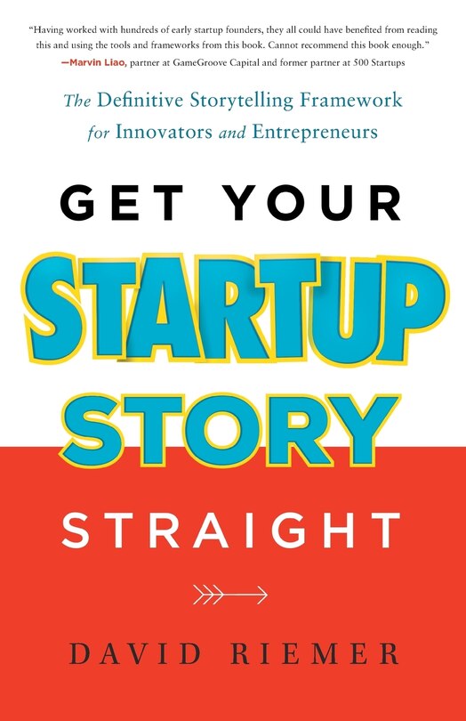 Front cover_Get Your Startup Story Straight