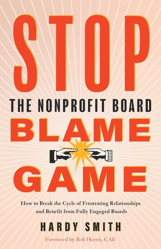 Front cover_Stop the Nonprofit Board Blame Game