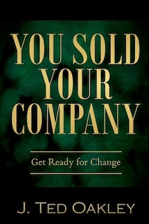 Front cover_You Sold Your Company