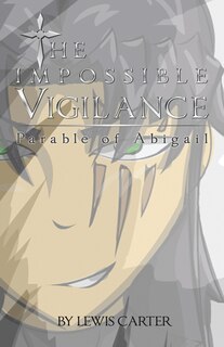 Front cover_The Impossible Vigilance