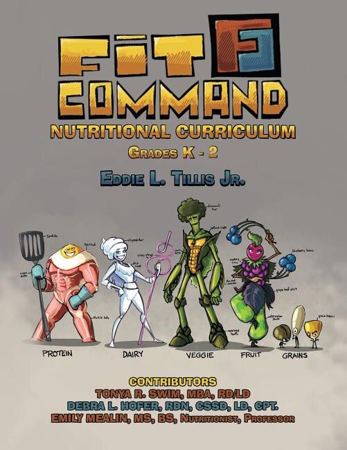 Couverture_Fit Command Nutritional Curriculum Grades K - 2