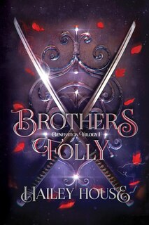 Couverture_BROTHER'S FOLLY Generations Trilogy Book I