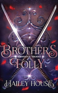 Couverture_Brother's Folly - Generations Trilogy Book I
