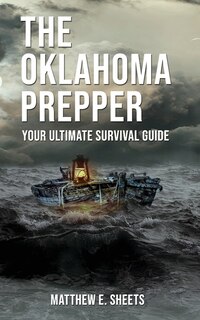 Front cover_THE OKLAHOMA PREPPER - Your Ultimate Survival Guide
