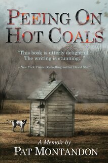 Front cover_Peeing on Hot Coals