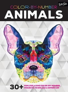 Color-by-number: Animals: 30+ Fun & Relaxing Color-by-number Projects To Engage & Entertain