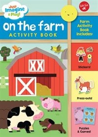 Front cover_Just Imagine & Play! On The Farm