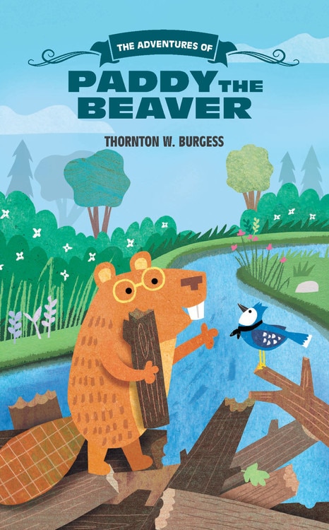 Front cover_The Adventures Of Paddy The Beaver
