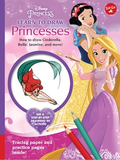 Front cover_Disney Princess: Learn To Draw Princesses