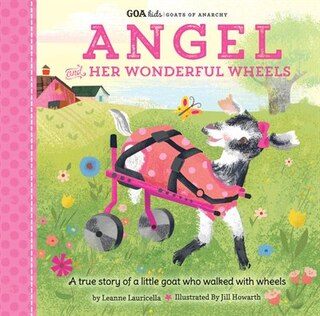 Couverture_Goa Kids - Goats Of Anarchy: Angel And Her Wonderful Wheels