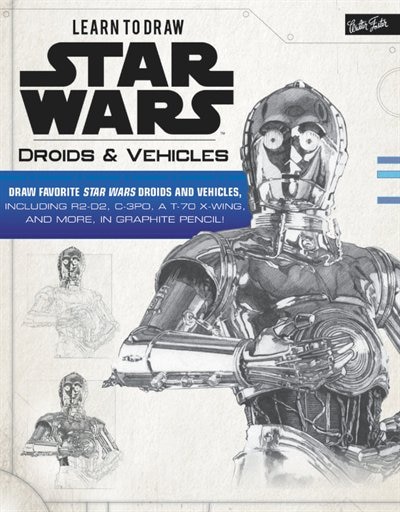 Front cover_Learn to Draw Star Wars: Droids & Vehicles