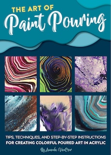 Front cover_The Art of Paint Pouring