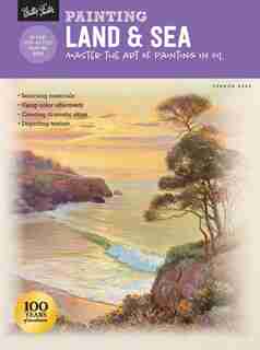 Painting: Land & Sea: Master The Art Of Painting In Oil by Vernon Kerr