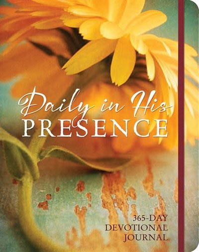 Daily In His Presence: 365-day Devotional Journal