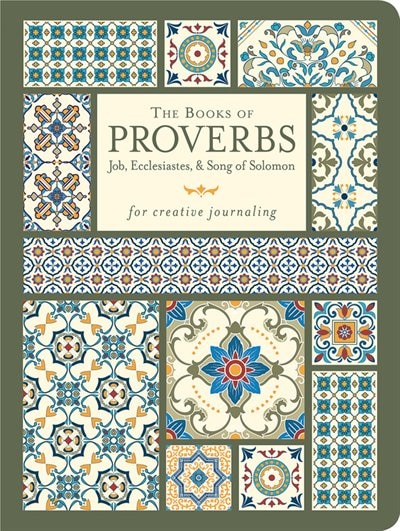 Couverture_The Books Of Proverbs With Job, Ecclesiastes, & Song Of Solomon - For Creative Journaling