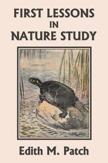Front cover_First Lessons in Nature Study (Yesterday's Classics)