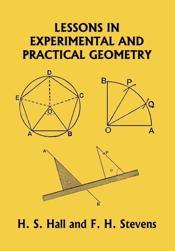 Front cover_Lessons in Experimental and Practical Geometry (Yesterday's Classics)