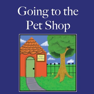 Front cover_Going to the Pet Shop