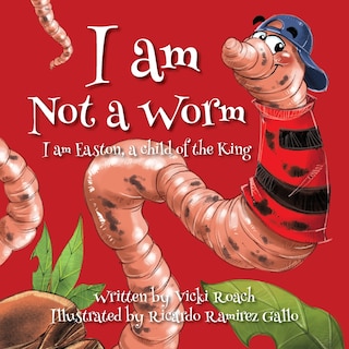 Front cover_I am Not a Worm
